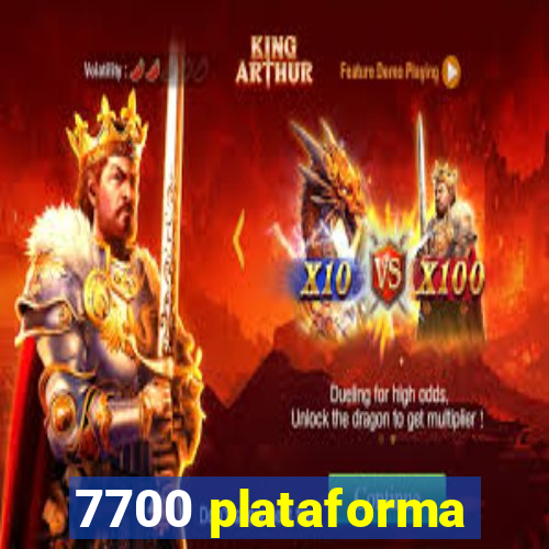 7700 plataforma